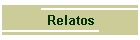 Relatos