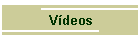 Vdeos