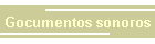 Gocumentos sonoros